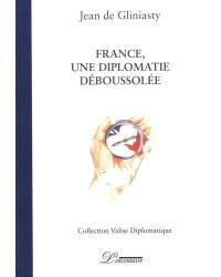France, une diplomatie déboussolée