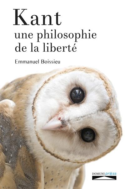 Kant : une philosophie de la liberté
