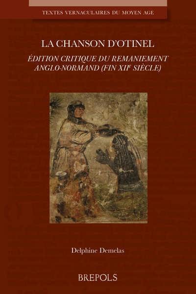 La chanson d'Otinel : édition critique du remaniement anglo-normand (fin XIIe siècle)