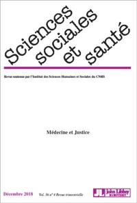 Sciences sociales et santé, n° 4 (2018). Médecine et justice