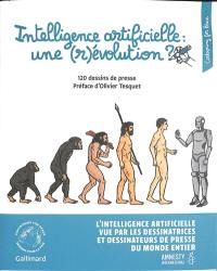 Intelligence artificielle : une (r)évolution ? : 120 dessins de presse