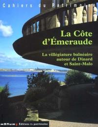 La côte d'Emeraude : la villégiature balnéaire de Cancale à Saint-Cast