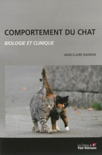 Comportement du chat : biologie et clinique