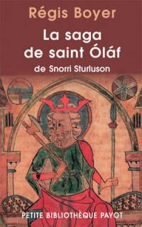 La saga de saint Olaf : tirée de la Heimskringla