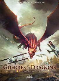 Guerres & dragons. Vol. 2. L'escadrille Lafayette