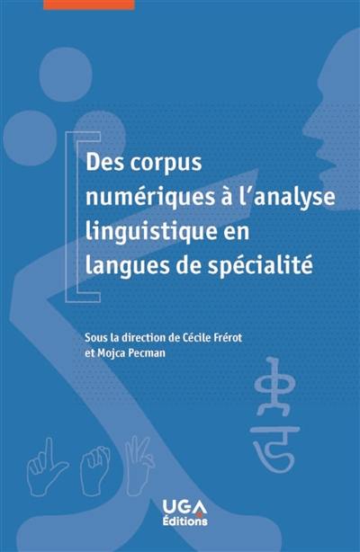 Des corpus numériques à l'analyse linguistique en langues de spécialité