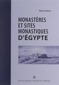 Monastères et sites monastiques d'Egypte