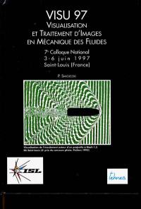 VISU 97 : visualisation et traitement d'images en mécanique des fluides : sélection d'articles