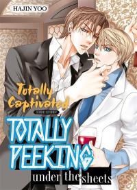 Totally peeking under the sheets : totally captivated side story. Vol. 1