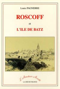 Roscoff et l'île de Batz