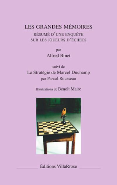 Les grandes mémoires : résumé d'une enquête sur les joueurs d'échecs. La stratégie de Marcel Duchamp
