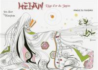 Heian, l'âge d'or du Japon : cahier de coloriage