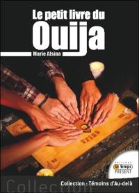 Le petit livre du Ouija et de son démon Zozo : le Ouija, c'est juste un jeu... N'est-ce pas ?