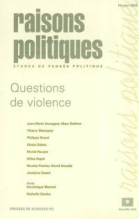Raisons politiques, n° 9. Questions de violence