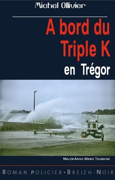A bord du triple K en Trégor : major Anne-Marie Touraine