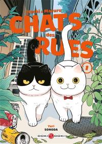 Hachi & Maruru : chats des rues. Vol. 1
