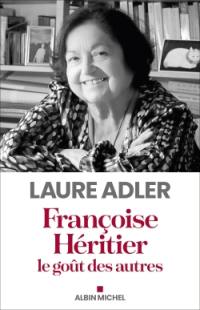 Françoise Héritier : le goût des autres