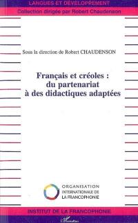 Français et créoles : du partenariat à des didactiques adaptées