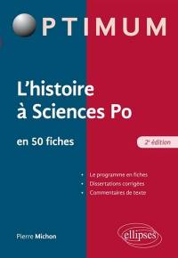 L'histoire à Sciences Po : en 50 fiches