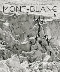 Premières ascensions dans le massif du Mont-Blanc : 1770-1904