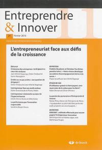 Entreprendre & innover, n° 24. L'entrepreneuriat face aux défis de la croissance