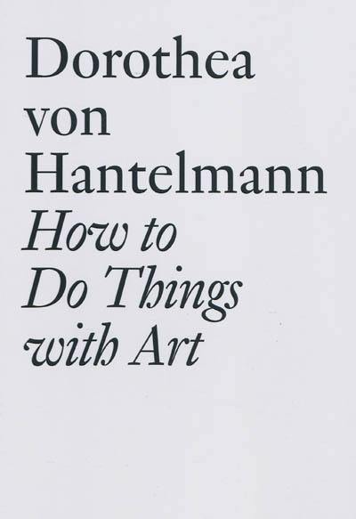 How to do things with art