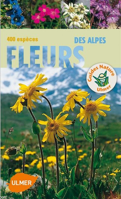 Fleurs des Alpes : 400 espèces