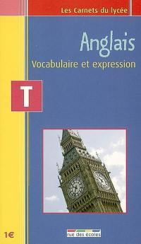 Anglais terminale : vocabulaire et expression