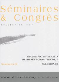 Geometric methods in representation theory. Vol. 2