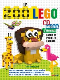 Le zoo Lego : 50 modèles animaux