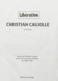Nécrologies : articles de Christian Caujolle parus dans le journal Libération de 1980 à 1994