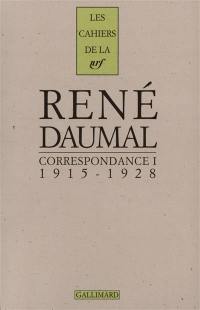 Correspondance. Vol. 1. 1915-1928