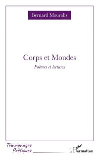 Corps et mondes : poèmes et lectures