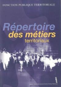 Répertoire des métiers territoriaux : avril 2005