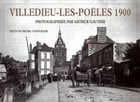 Villedieu-les-Poêles en 1900