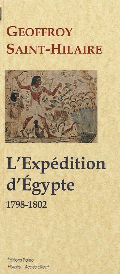L'expédition d'Egypte, 1798-1802