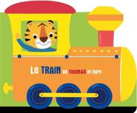 Le train de Thomas le tigre