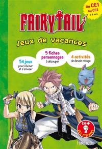 Fairy Tail : jeux de vacances : du CE1 au CE2, 7-8 ans