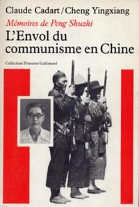 L'Envol du communisme en Chine : mémoires de Peng Shuzhi