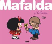 Mafalda. Mafalda et l'amour