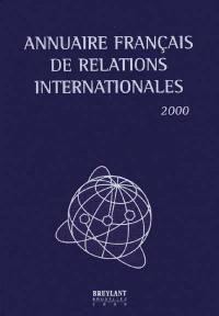 Annuaire français de relations internationales. Vol. 1. 2000