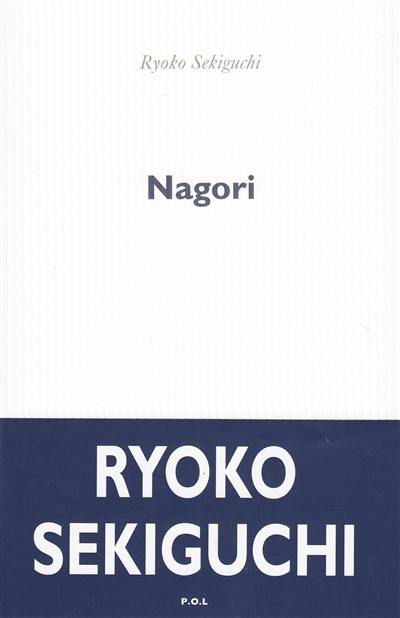 Nagori : la nostalgie de la saison qui vient de nous quitter