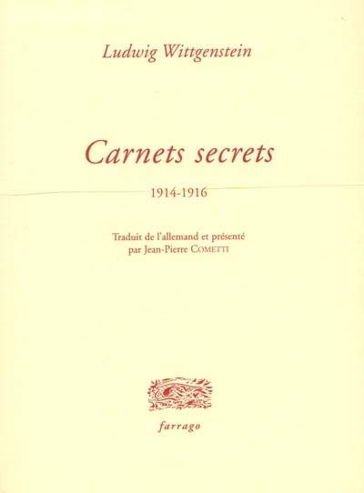 Les carnets secrets : 1914-1918