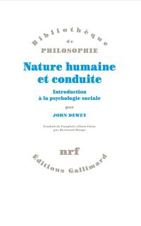 Nature humaine et conduite : introduction à la psychologie sociale