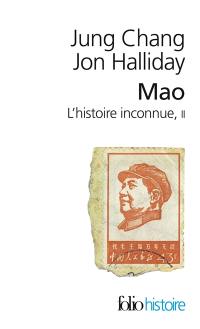 Mao : l'histoire inconnue. Vol. 2