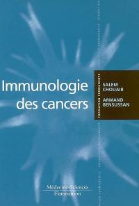 Immunologie des cancers
