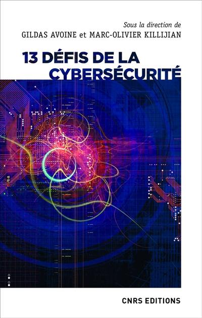 13 défis de la cybersécurité