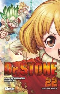 Dr Stone. Vol. 22. Our stone world