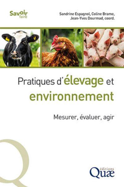 Pratiques d'élevage et environnement : mesurer, évaluer, agir