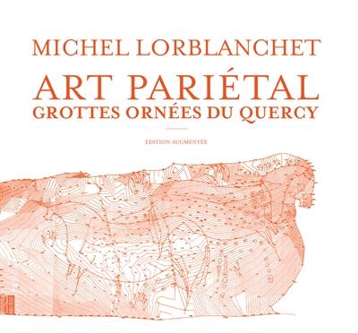 Art pariétal : grottes ornées du Quercy